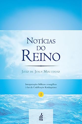 Notícias do reino: