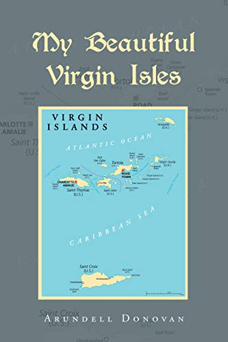 My Beautiful Virgin Isles (English Edition)