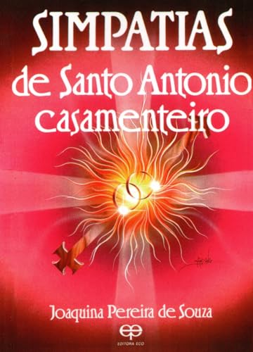 Simpatias de santo antonio casamenteiro