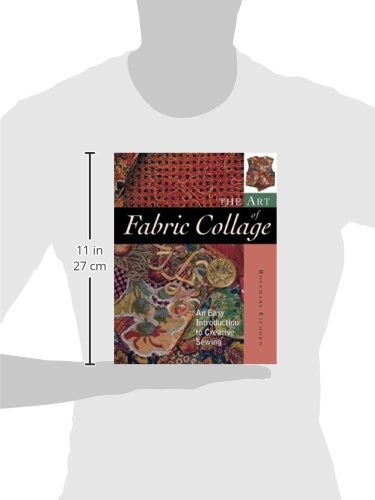 The Art of Fabric Collage: An Easy Introduction to Creative Sewing - Image 2
