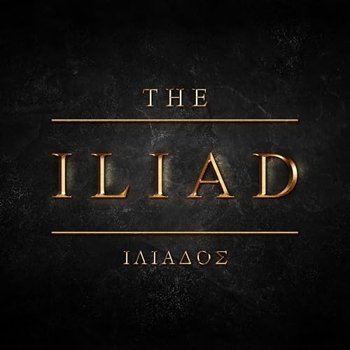 The Iliad by Homer: Book 4: Invisible Archer Pandarus + Commentary