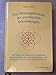 Das Wesensgeheimnis der psychischen Erkrankungen: Die Organe des Menschen, ihr seelischer Zusammenhang und die Möglichkeiten eines spirituell orientierten Bewusstseinsaufbaues - Grill, Heinz