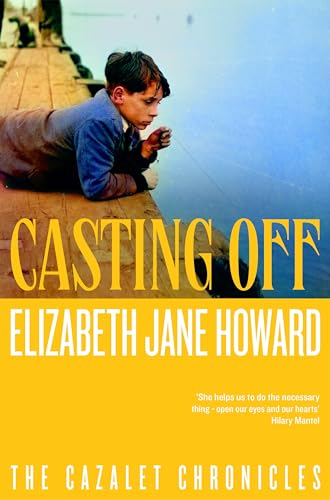 Picador Casting Off (Cazalet Chronicles).