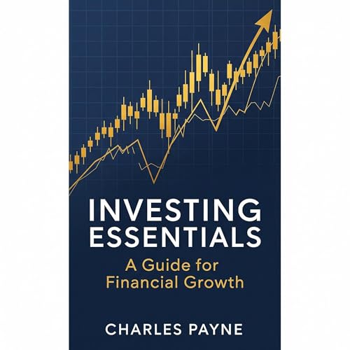 Investing Essentials Audiolibro Por Charles Payne arte de portada