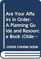 Are Your Affairs in Order?: A Planning Guide and Resource Book 0664500854 Book Cover