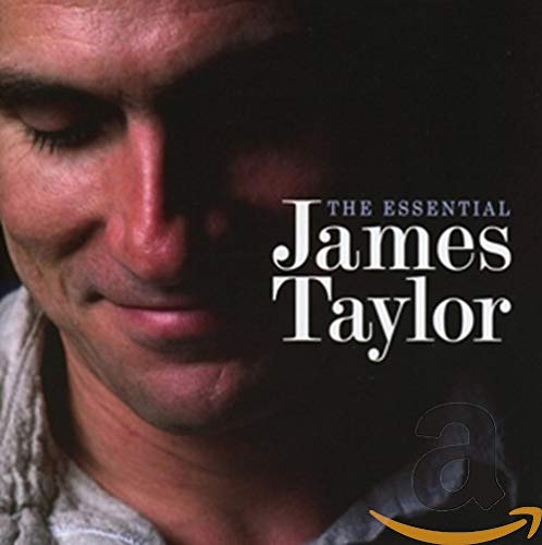 The Essential James Taylor