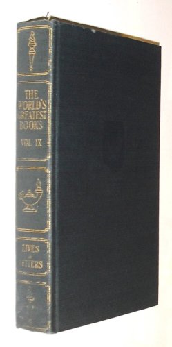 The World's Greatest Books, Volume IX Lives and... B000KIR6KY Book Cover