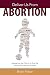 Deliver Us From Abortion: Awakening the Church to End the Killing of America's Children