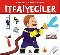 Larousse Ansiklopedim - Itfaiyeciler 6054984845 Book Cover