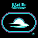 �n��𖲌��鋛 I Don't Like Mondays.