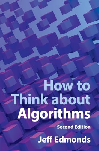 How to Think about Algorithms view 2