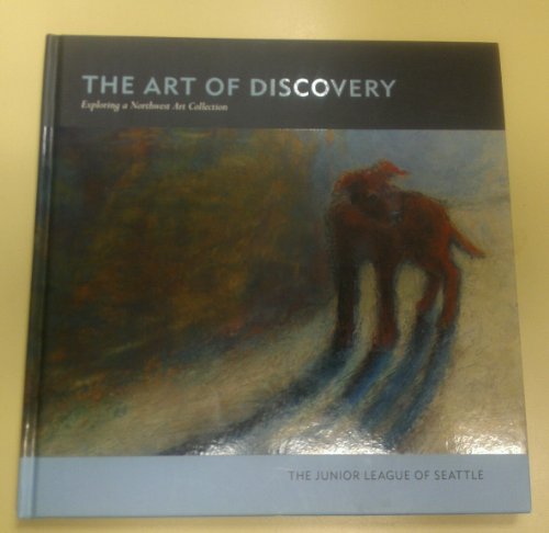 The Art of Discovery: Exploring a Northwest Art Collection