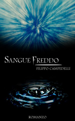 Sangue Freddo: Un thriller misterioso