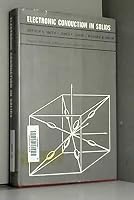Electronic Conduction in Solids B0006BOD6U Book Cover