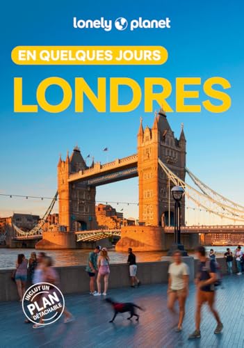 Lonely Planet - Guide Londres En quelques jours 2025-2026: Courts séjours, adresses tendances, cartes et promenades à pied