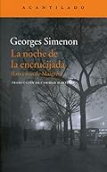 La noche en la encrucijada: (Los casos de Maigret) (Narrativa del Acantilado)