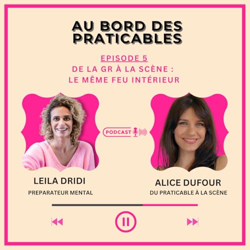 『🎙Episode 5 Alice Dufour : de la GR à la scène, le même feu intérieur』のカバーアート