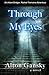 Through My Eyes: An Adam Bridger Adventure