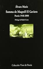 Summa de Maqroll El Gaviero: Poesía 1948 - 2000: 285 (Visor de Poesía)