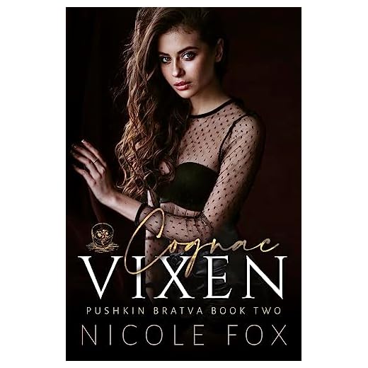Cognac Vixen (Pushkin Bratva Book 2) (English Edition)