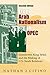 From Arab Nationalism to OPEC, second edition: Eisenhower, King Sa'ud, and the Making of U.S.-Saudi Relations (Middle East Studies)