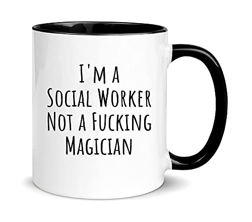 Wonwhew YYWUDISHOP - I'm a Social Worker Not a Fucking Magician, Funny Social Worker Mug, 11oz Ceramic Coffee/Tea Cup