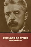  The Loot of Cities and Other Stories