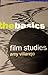 Film Studies: The Basics
