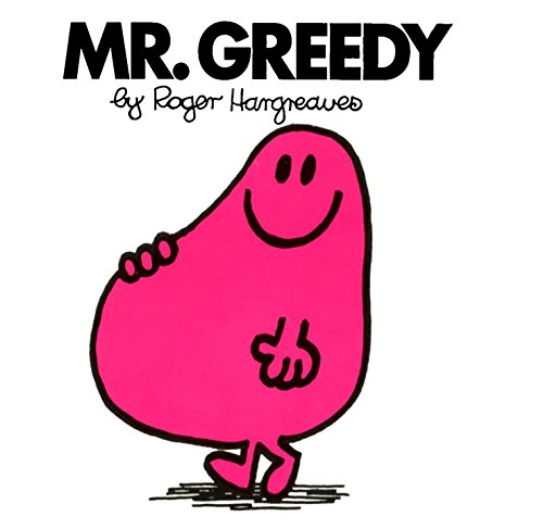 Mr. Greedy (Mr. Men and Little Miss)