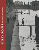 Willy Ronis (French Edition) 2361040034 Book Cover