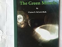 The Green Miracle B008IROZH6 Book Cover