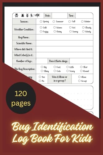Bug Identification Log Book For Kids: Explore, Observe, and Record the Fascinating World of Insects