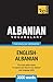Albanian vocabulary for English speakers - 3000 words (American English Collection)