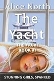 The Yacht (The Yacht Spanking Novels)