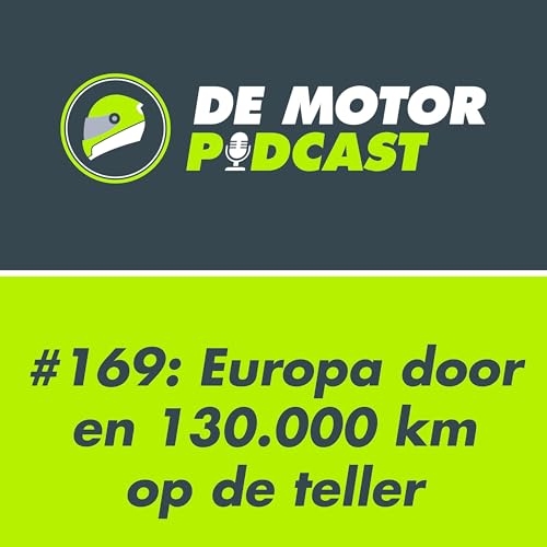 #169 Dwars door Europa, in no-time 130.000 km op de teller cover art