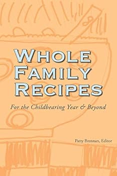 Paperback Whole Family Recipes Book