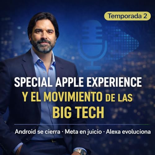 Episodio 6: Tenemos "Special Apple Experience"