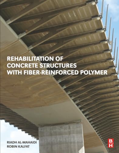 Rehabilitation Of Concrete Structures With Fiber-Reinforced Polymer