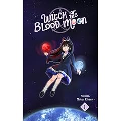 Witch of the Blood Moon Audiolibro Por Natsu Rivers arte de portada