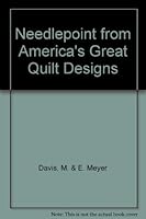 Needlepoint from America's Great Quilt Designs 0911104410 Book Cover