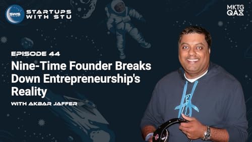 Nine-Time Founder Breaks Down Entrepreneurship's Reality