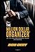 The Million Dollar Organizer: 365 Tips for Professional Union Organizers