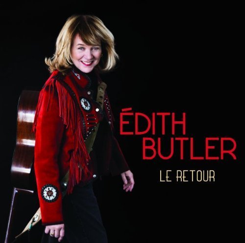 Le Retour by Butler, Edith (2013-11-19? [Audio CD]