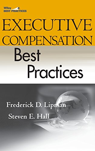 Executive Compensation Best Practices (Wiley Best Practices) view 2