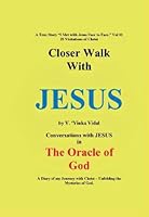 Closer Walk With Jesus 0964081849 Book Cover