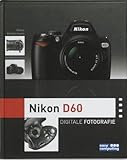 aparat foto nikon d600  Nikon D60: digitale fotografie