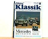  Motor Klassik. Das aktuelle Magazin für alle Freunde klassischer Automobile. Heft: 8 August / 1988. Mit Themen u.a.: Großer Chrom Service. / Mercedes ES 3.5 , 220S. 290.