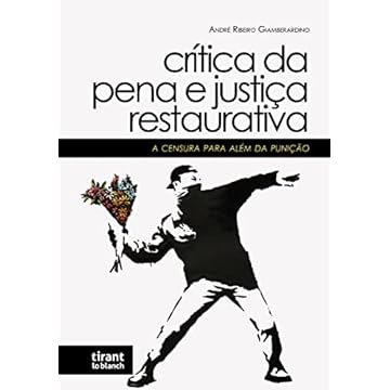 Capa do livro Crítica da Pena e Justiça Restaurativa: a Censura Para Além Punição