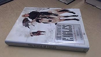 Hardcover The Taming of Eagles: Exploring the New Russia Book