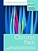 Clinical Pain Management : Chronic Pain: Chronic Pain